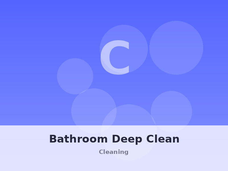 Bathroom Deep Clean